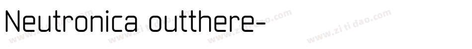Neutronica outthere字体转换